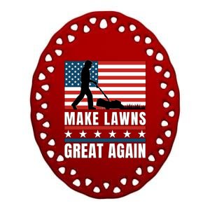 Make Lawns Great Again Funny Lawn Mower Patriotic Usa Flag Gift Ceramic Oval Ornament