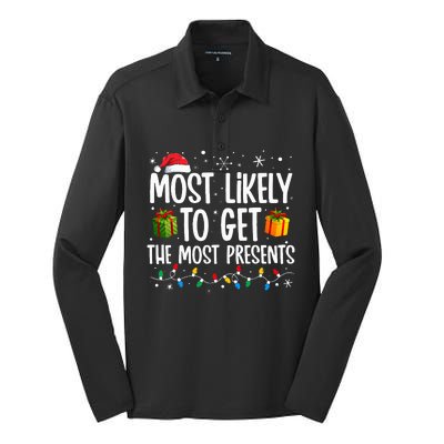 Most Likely Get Most Presents Funny Family Christmas Silk Touch Performance Long Sleeve Polo