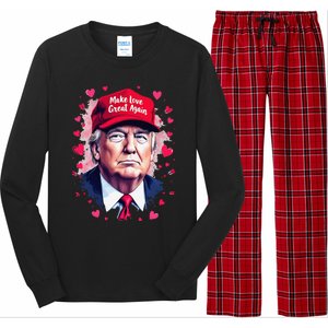 Make Love Great Again Funny Trump ValentineS Day 2025 Long Sleeve Pajama Set