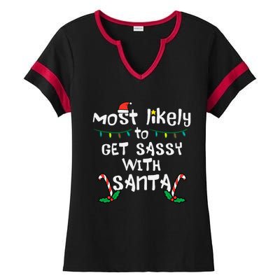 Most Likely Get Sassy With Santa Christmas Xmas Family Match Ladies Halftime Notch Neck Tee