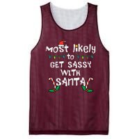 Most Likely Get Sassy With Santa Christmas Xmas Family Match Mesh Reversible Basketball Jersey Tank