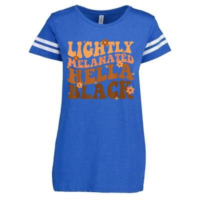 Melanated Lightly Hella Black History Month Groovy Enza Ladies Jersey Football T-Shirt