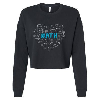 Math Lover Heart Mathematics Geek Gift Teacher Cropped Pullover Crew