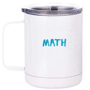 Math Lover Heart Mathematics Geek Gift Teacher 12 oz Stainless Steel Tumbler Cup