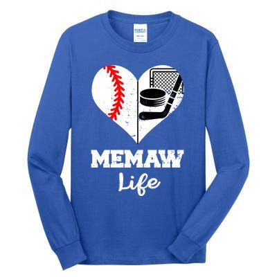 Memaw Life Heart Funny Baseball Hockey Memaw Gift Tall Long Sleeve T-Shirt