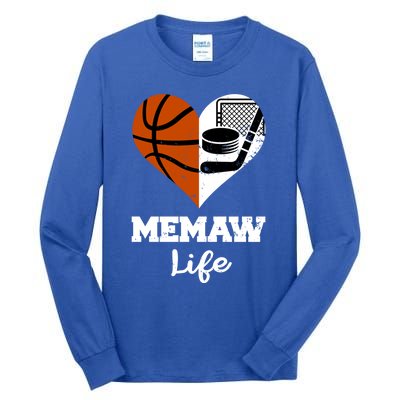 Memaw Life Heart Funny Basketball Hockey Memaw Gift Tall Long Sleeve T-Shirt