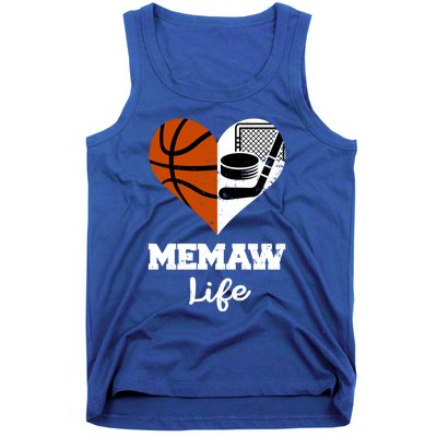 Memaw Life Heart Funny Basketball Hockey Memaw Gift Tank Top