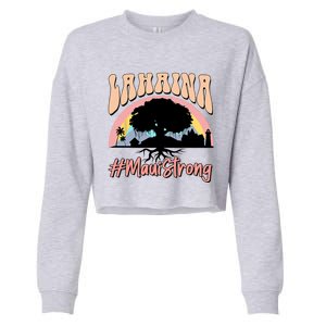 Maui Lahaina Hawaii Banyan Tree Strong Cropped Pullover Crew