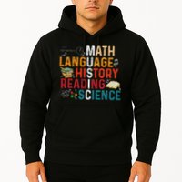 Math Language History Reading Science Music Teacher Funny Hoodie