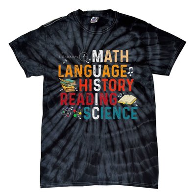 Math Language History Reading Science Music Teacher Funny Tie-Dye T-Shirt