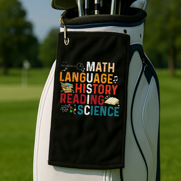 Math Language History Reading Science Music Teacher Funny Golf Towel