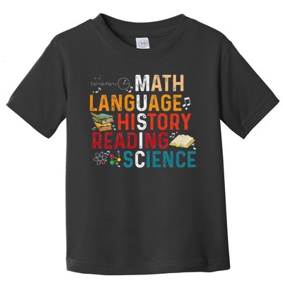 Math Language History Reading Science Music Teacher Funny Toddler T-Shirt