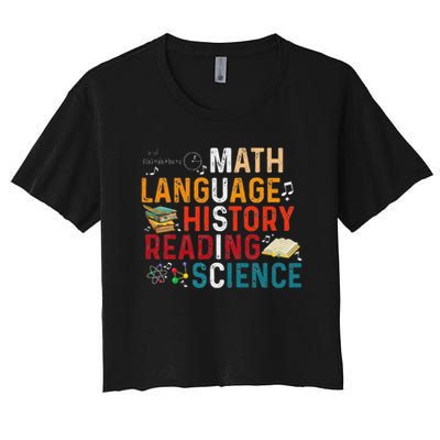 Math Language History Reading Science Music Teacher Funny Crop Top
