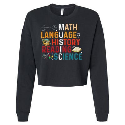 Math Language History Reading Science Music Teacher Funny Cropped Pullover Crew