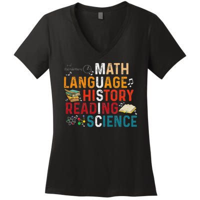 Math Language History Reading Science Music Teacher Funny Women's V-Neck T-Shirt