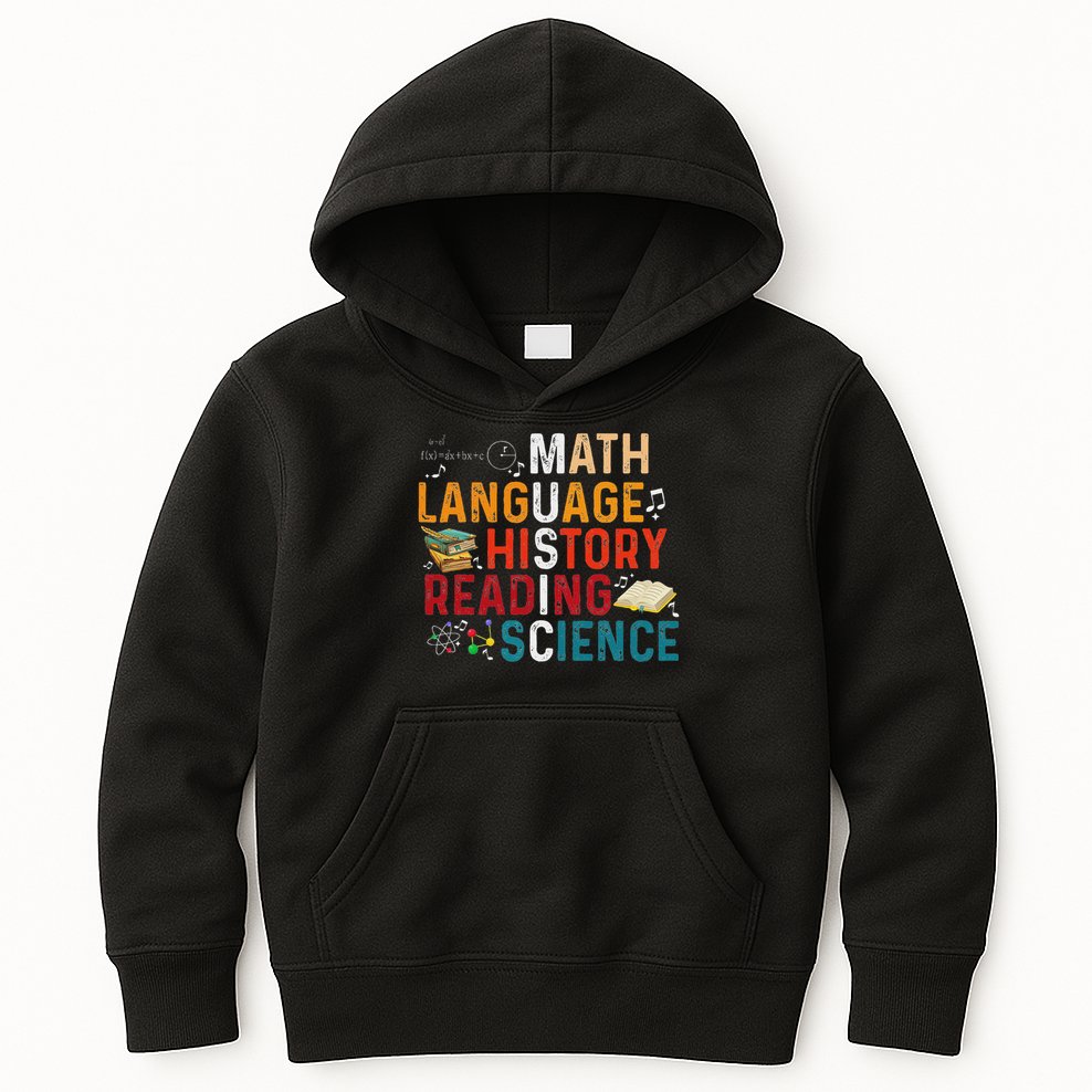 Math Language History Reading Science Music Teacher Funny Kids Hoodie