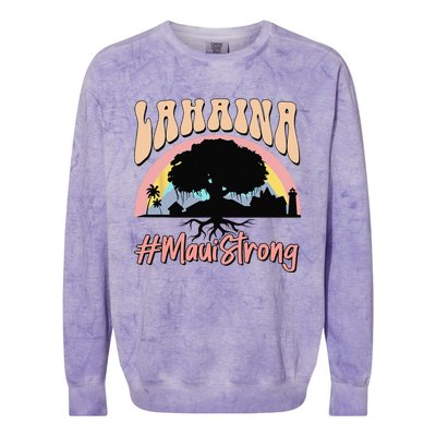 Maui Lahaina Hawaii Banyan Tree Strong Colorblast Crewneck Sweatshirt