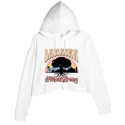Maui Lahaina Hawaii Banyan Tree Strong Crop Fleece Hoodie