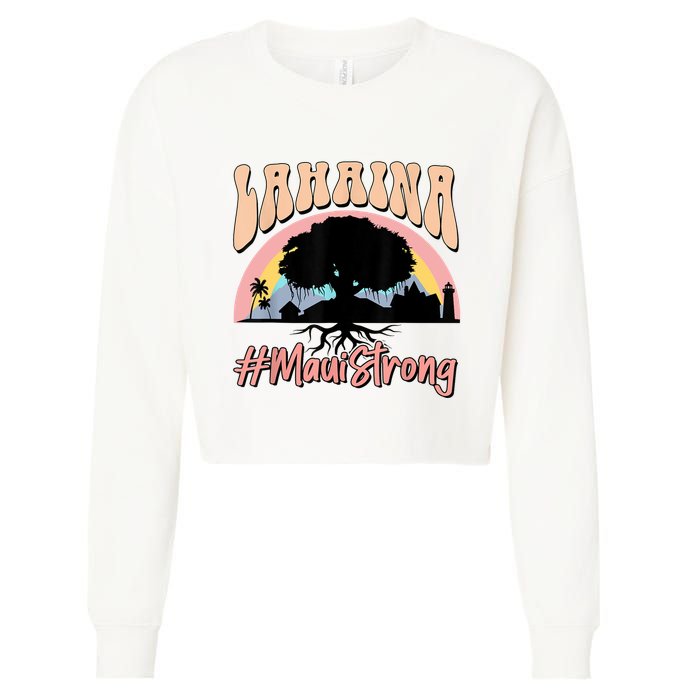 Maui Lahaina Hawaii Banyan Tree Strong Cropped Pullover Crew