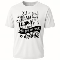 Mama Llama Has No Time Your Drama Cooling Performance Crew T-Shirt