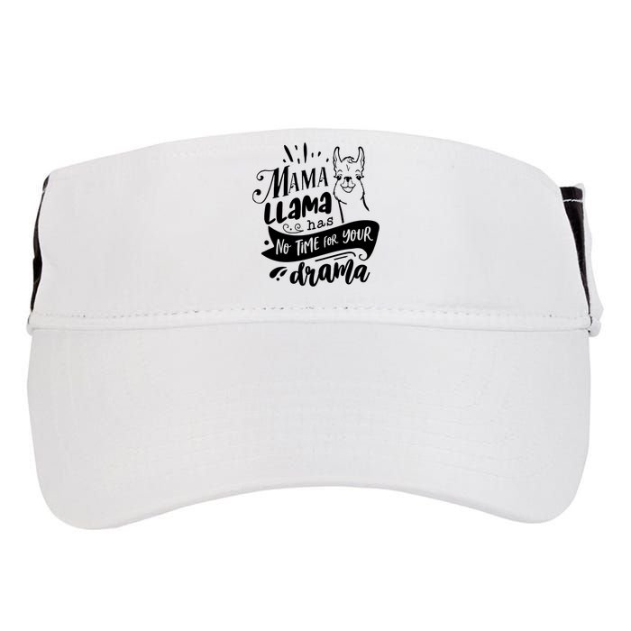 Mama Llama Has No Time Your Drama Adult Drive Performance Visor
