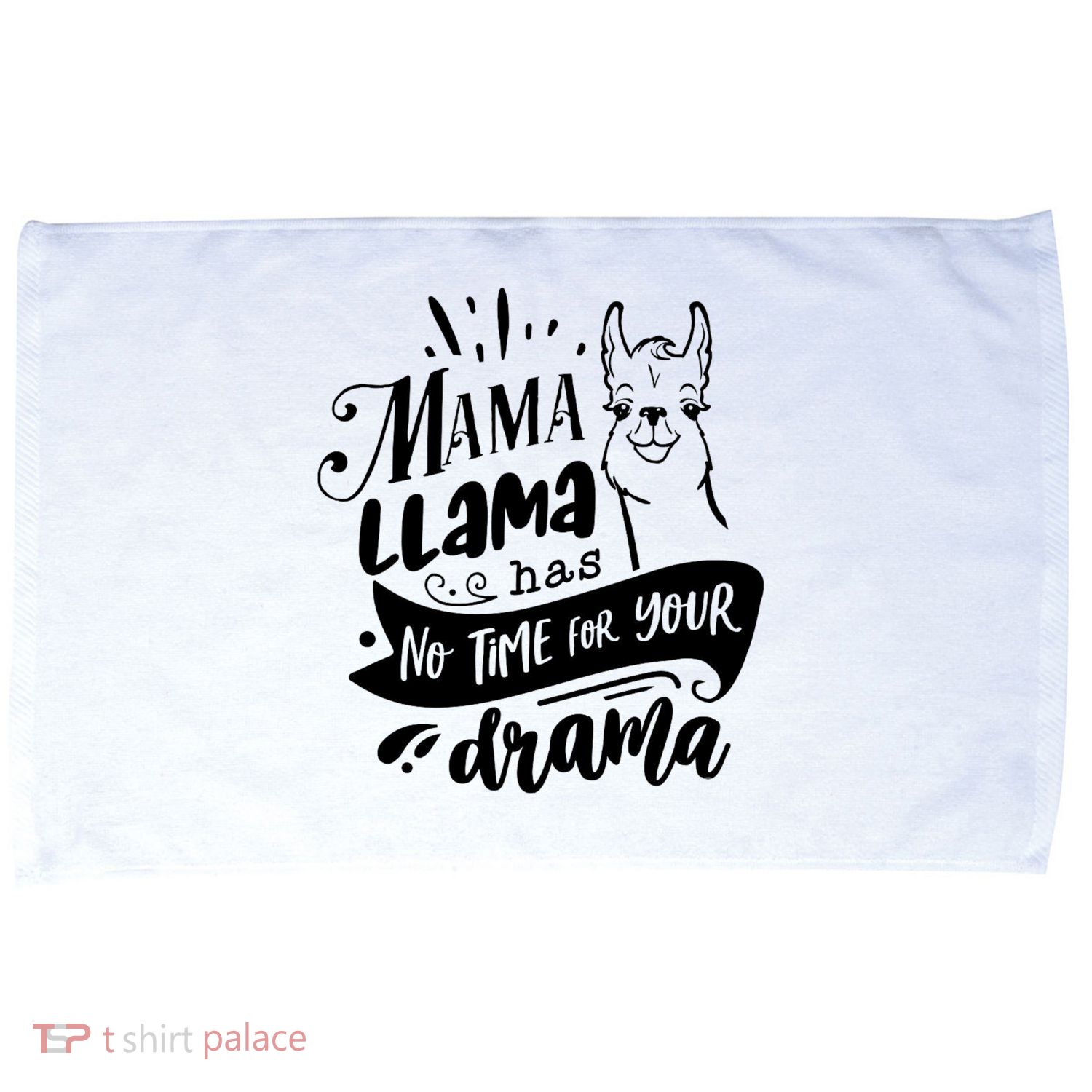 Mama Llama Has No Time Your Drama Microfiber Hand Towel