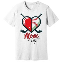 Mom Life Heart Funny Baseball Hockey Mom Mothers Day Premium T-Shirt