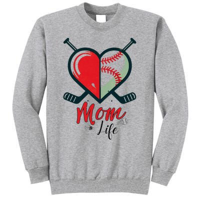 Mom Life Heart Funny Baseball Hockey Mom Mothers Day Tall Sweatshirt