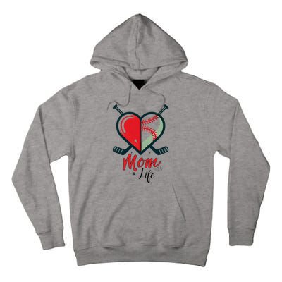 Mom Life Heart Funny Baseball Hockey Mom Mothers Day Tall Hoodie