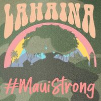 Maui Lahaina Hawaii Banyan Tree Strong Legacy Tie Dye Trucker Hat