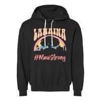 Maui Lahaina Hawaii Banyan Tree Strong Garment-Dyed Fleece Hoodie