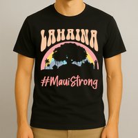 Maui Lahaina Hawaii Banyan Tree Strong T-Shirt