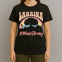 Maui Lahaina Hawaii Banyan Tree Strong T-Shirt