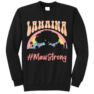 Maui Lahaina Hawaii Banyan Tree Strong Tall Sweatshirt