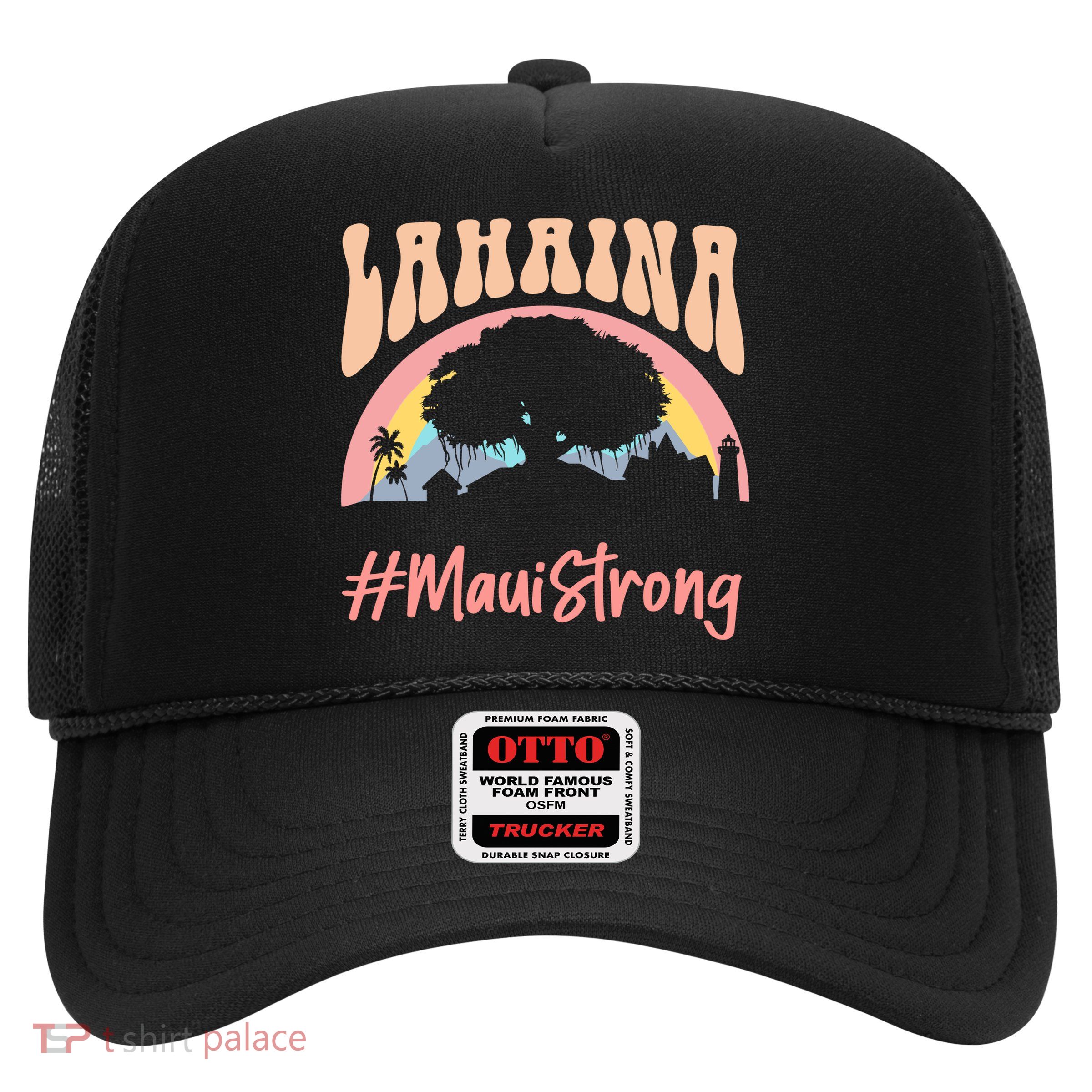 Maui Lahaina Hawaii Banyan Tree Strong Trucker Hat