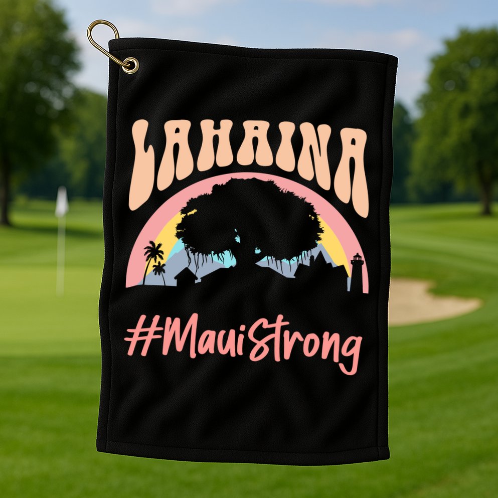 Maui Lahaina Hawaii Banyan Tree Strong Golf Towel