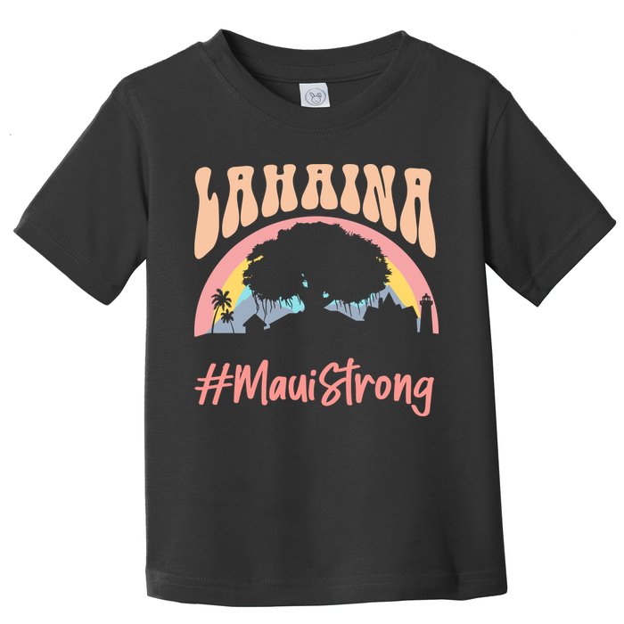 Maui Lahaina Hawaii Banyan Tree Strong Toddler T-Shirt