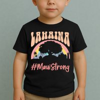 Maui Lahaina Hawaii Banyan Tree Strong Toddler T-Shirt