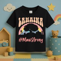 Maui Lahaina Hawaii Banyan Tree Strong Toddler T-Shirt