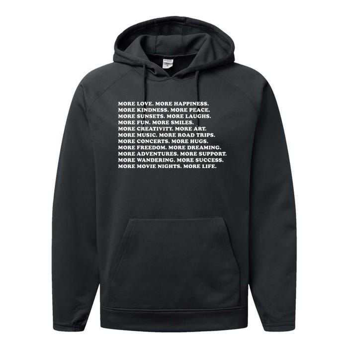 More Love Happiness Kindness Peace Laughs Music Performance Fleece Hoodie