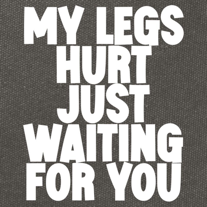My Legs Hurt Just Waiting For You Gift Cotton Canvas Backpack