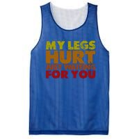 My Legs Hurt Just Waiting For You Gift Mesh Reversible Basketball Jersey Tank