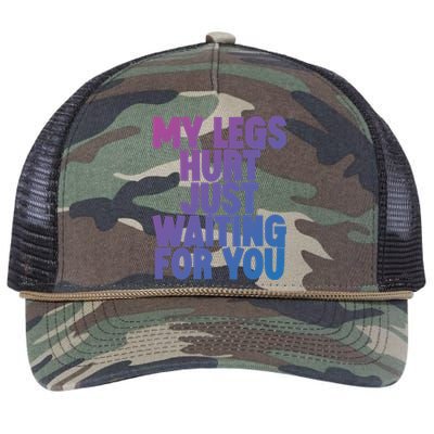 My Legs Hurt Just Waiting For You Gift Retro Rope Trucker Hat Cap