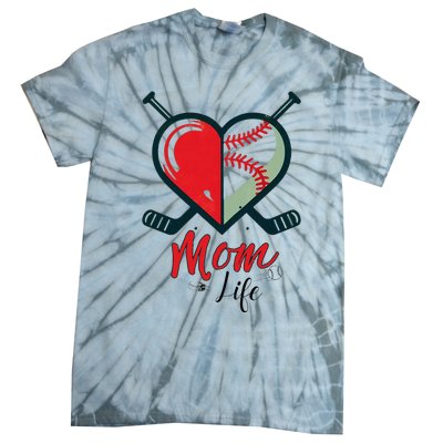 Mom Life Heart Funny Baseball Hockey Mom Mothers Day Tie-Dye T-Shirt