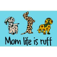 Mom Life Is Ruff Dachshund Leopard Sunflower Mother's Day Great Gift Bumper Sticker