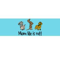 Mom Life Is Ruff Dachshund Leopard Sunflower Mother's Day Great Gift Bumper Sticker