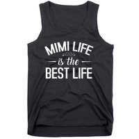 Mimi Life Is The Best Life T Funny Tank Top