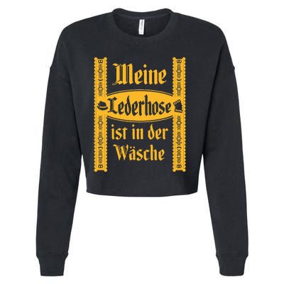 My Lederhosen Is In The Wash Cropped Pullover Crew