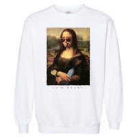 Mona Lisa I'm Ready Funny Party Garment-Dyed Sweatshirt