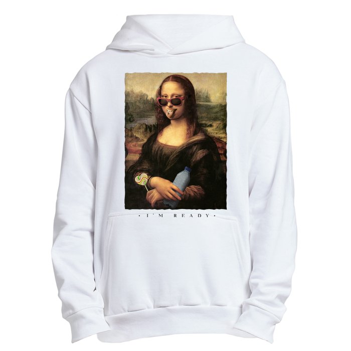 Mona Lisa I'm Ready Funny Party Urban Pullover Hoodie